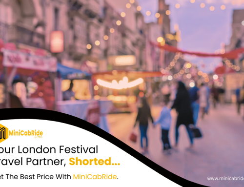 Private Hire MiniCab & Taxi Tips for Summer Festivals in London – Your Ultimate Travel Guide