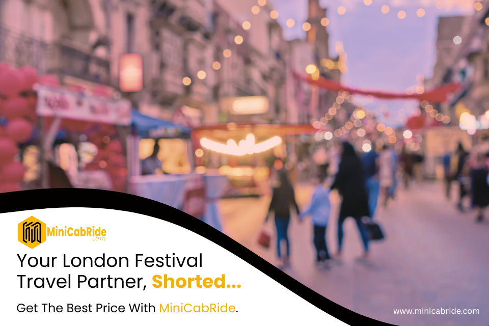 Private Hire MiniCab Tips for Summer Festivals in London Private Hire MiniCab Tips for Summer Festivals in London